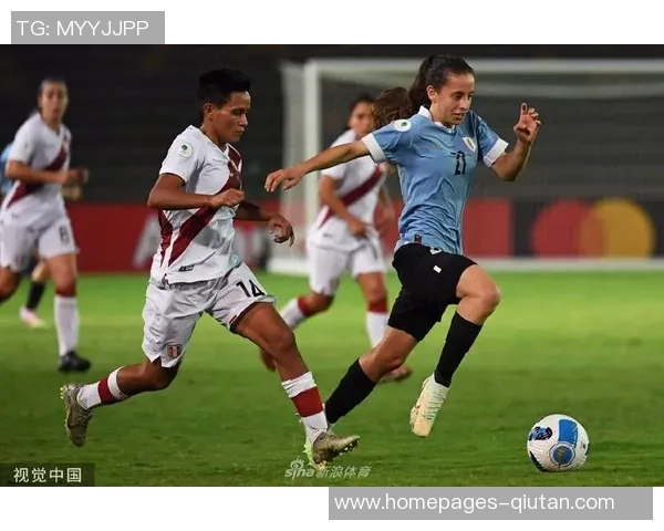 乌拉圭女足迎战秘鲁女足激战在即期待精彩对决与精彩进球 乌拉圭女足迎战秘鲁女足激战在即期待精彩对决与精彩进球